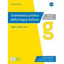 Grammatica pratica della lingua italiana A1-B2. Regole, esercizi, test