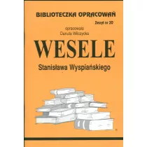 Wesele. Biblioteczka opracowa. Zeszyt nr 20