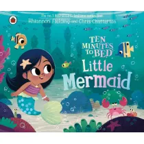 Little Mermaid. Ten Minutes to Bed