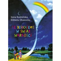 Z dzieckiem w wiat wartoci