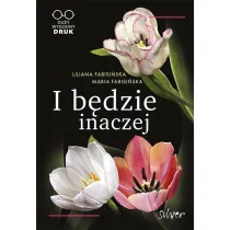 I b�dzie inaczej