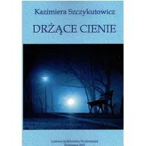 Dr��ce cienie