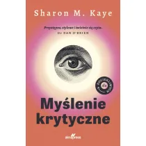 Dla dociekliwych. My�lenie krytyczne