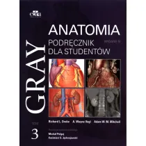 Gray. Anatomia. Podr�cznik dla student�w. Tom 3