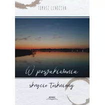W poszukiwaniu skrycie tsknionej