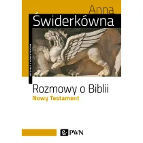 Rozmowy o Biblii. Nowy Testament