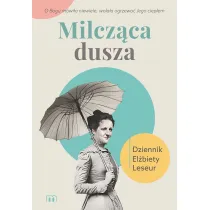 Milcz�ca dusza. Dziennik El�biety Leseur