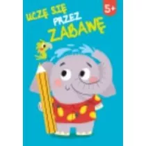 Ucz� si� przez zabaw� 5+