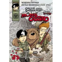 Wojenna odyseja Antka Srebrnego 1939-1944 Bitwa pod Monte Cassino 1944 r. Wojenna Odyseja Antka Srebrnego 1939–1945. Tom 4
