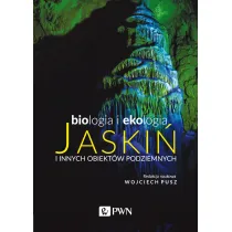 Biologia i ekologia jaski� i innych obiekt�w podziemnych