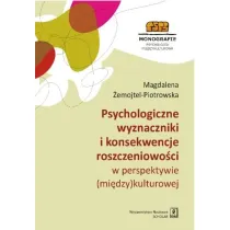 Psychologiczne wyznaczniki i konsekwencje roszczeniowo�ci w perspektywie (mi�dzy)kulturowej
