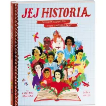 Jej Historia. 50 kobiet i dziewczyn, kt�re zadziwi�y �wiat