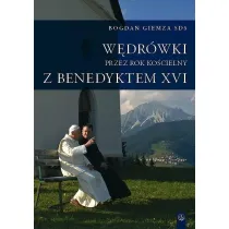 W�dr�wki przez Rok Ko�cielny z Benedyktem XVI