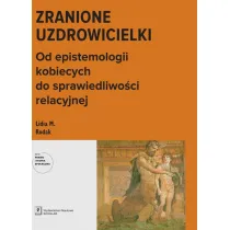 Zranione uzdrowicielki