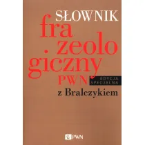 S�ownik frazeologiczny PWN z Bralczykiem