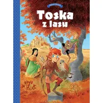 Panny, z�odzieje, rycerze i minstrele. Toska z lasu. Tom 1
