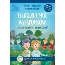 Tylkoja i moc wzespokw