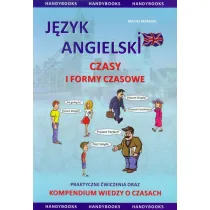 J�zyk angielski. Czasy i formy czasowe