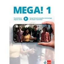 MEGA! 1. Zeszyt �wicze� do j�zyka niemieckiego dla lice�w i technik�w