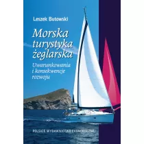Morska turystyka �eglarska Uwarunkowania i konsekwencje rozwoju