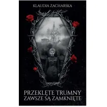 Przekl�te trumny zawsze s� zamkni�te