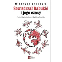 Sowizdrza� Babuki� i jego czasy