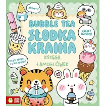 Ksi�ga �amig��wek. Bubble tea. S�odka kraina