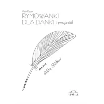 Rymowanki dla Danki i przyjaci�