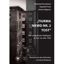 Tiurma NKWD nr 2 Tost. Das sowjetische Gefangnis..