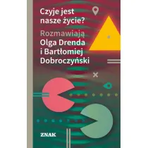Czyje jest nasze �ycie?
