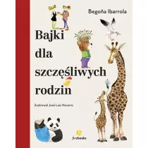 Bajki dla szczliwych rodzin