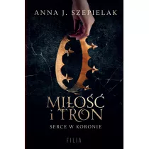 Mio i tron. Serce w koronie. Tom 1