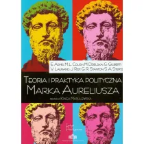Teoria i praktyka polityczna Marka Aureliusza