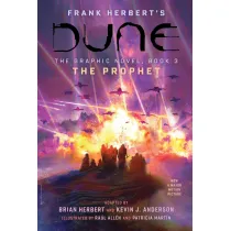 Dune. The Graphic Novel. Book 3. The Prophet
