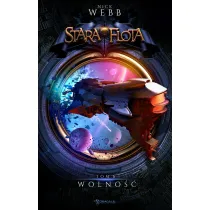 Wolno��. Stara Flota. Tom 6