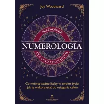 Numerologia. Przewodnik dla pocztkujcych