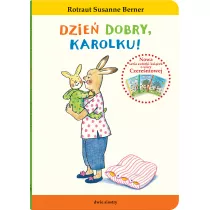 Dzie dobry, Karolku!