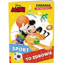 Miki. Zadania dla bystrzakw. Sport to zdrowie