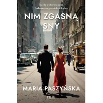 Nim zgasn sny
