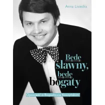 B�d� s�awny, b�d� bogaty. Opowie�� o Bogus�awie Kaczy�skim