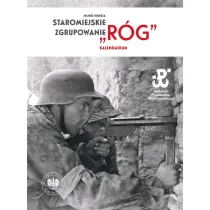 Staromiejskie Zgrupowanie "R�g". Kalendarium