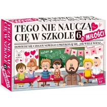 Tego nie naucz Ci w szkole 6 o Mioci