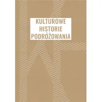 Kulturowe historie podr�owania