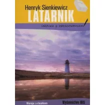 Latarnik. Lektura z opracowaniem