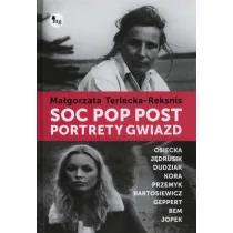 Soc, pop, post. Portrety gwiazd