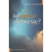 Jak pokona� depresj� - Jean Venier