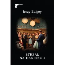 Strza� na dancingu