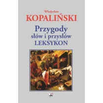 Przygody s��w i przys��w. Leksykon