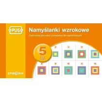 PUS Namy�lanki wzrokowe dla pi�ciolatk�w �wiczenia percepcji wzrokowej dla najm�odszych