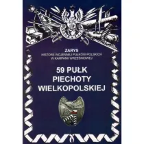 59 Pu�k Piechoty Wielkopolskiej Zarys Historii Wojennej Pu�k�w Polskich w Kampanii Wrze�niowej